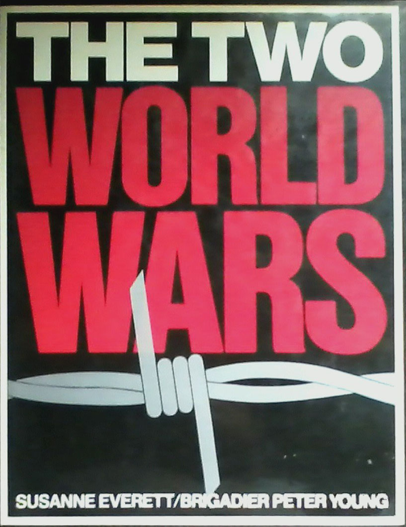 The Two World Wars Book