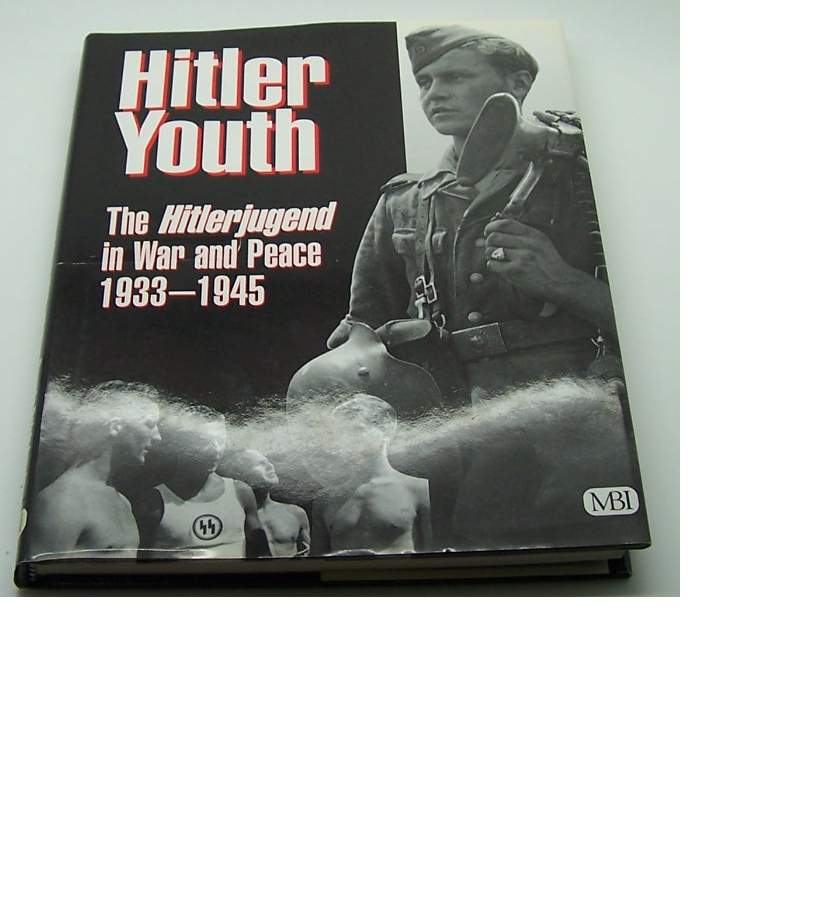 The Hitlerjungen in War & Peace 1933-1945