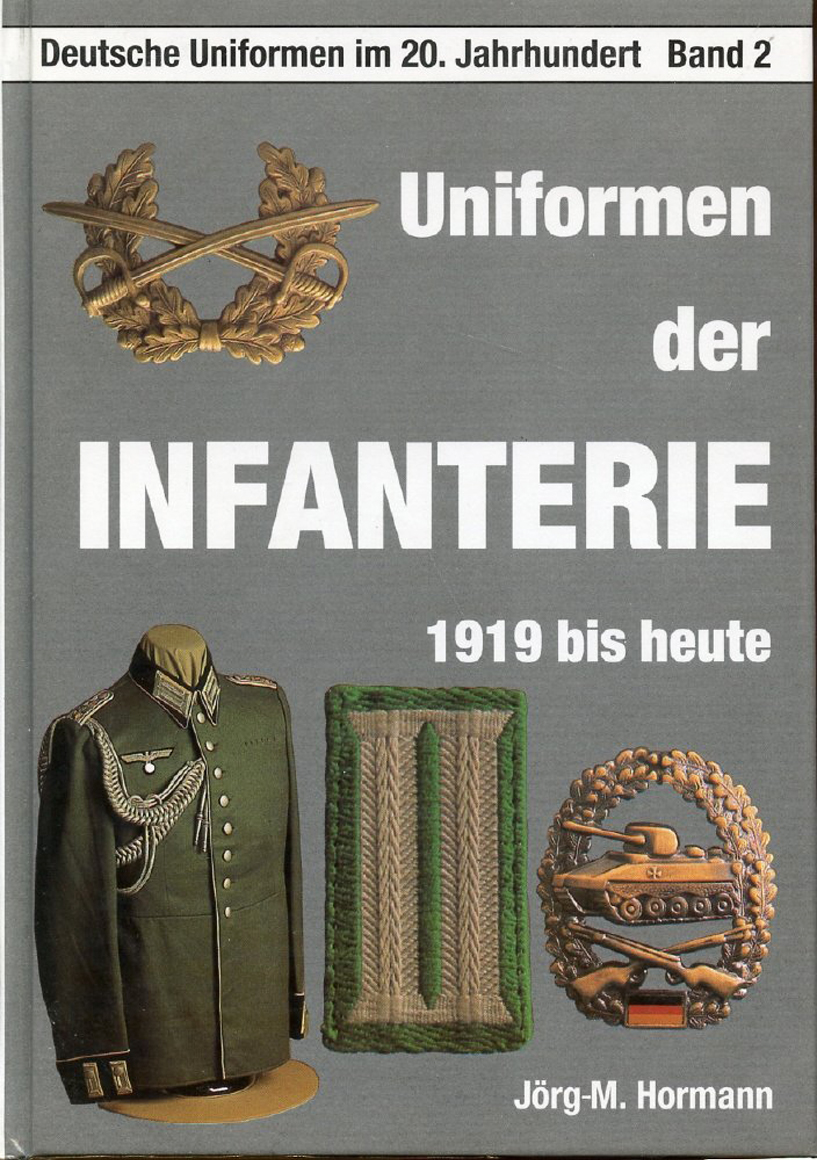 Uniformen der Infanterie 1919 Bis Heute