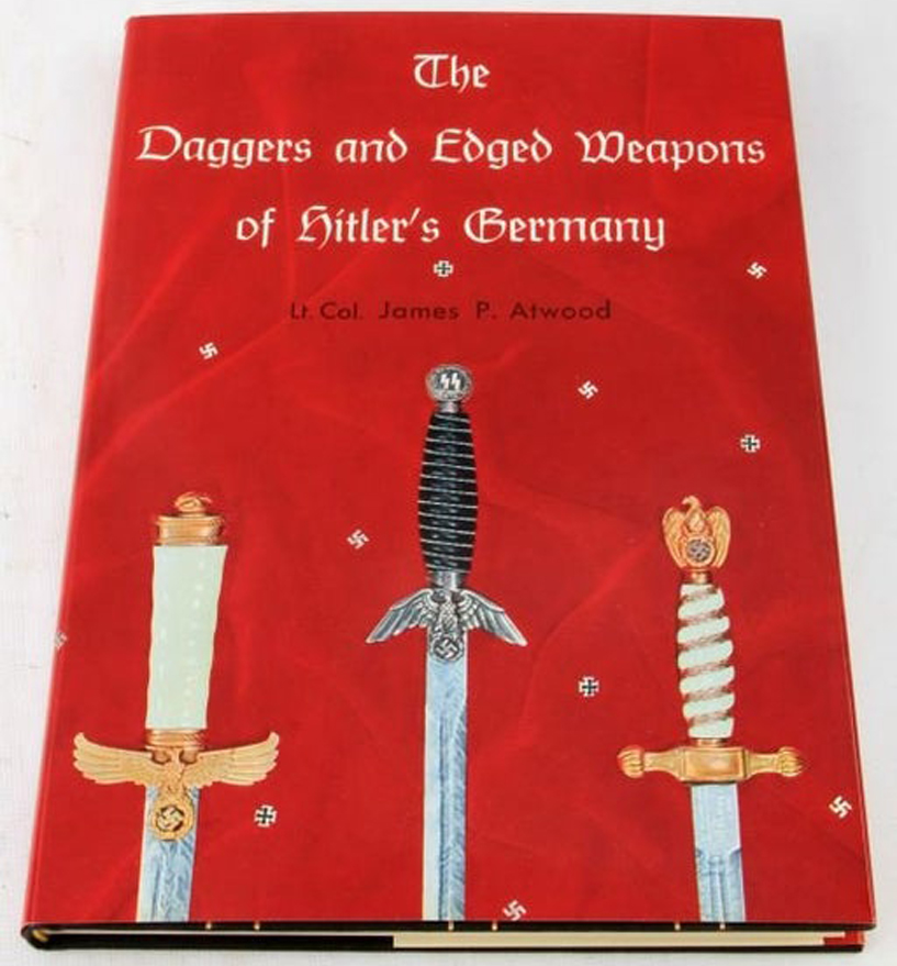The Daggers and Edged Weapons of Hitler's Germany