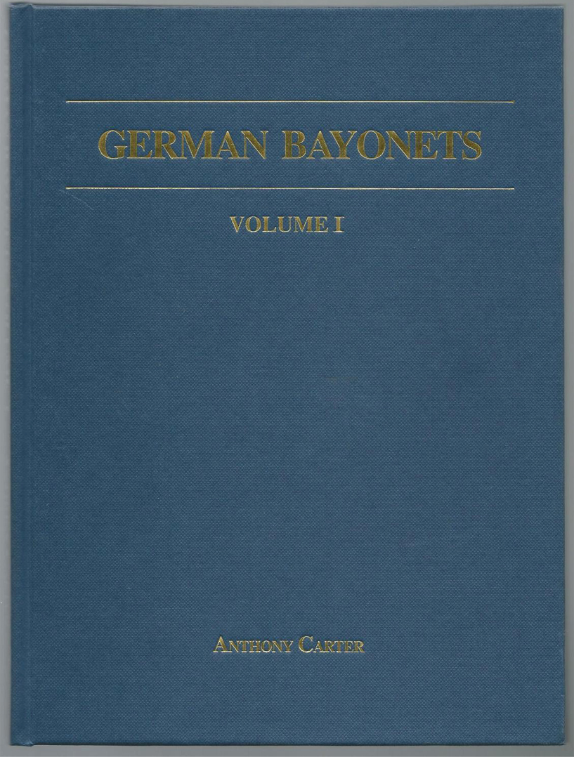 German Bayonets Vol I & II