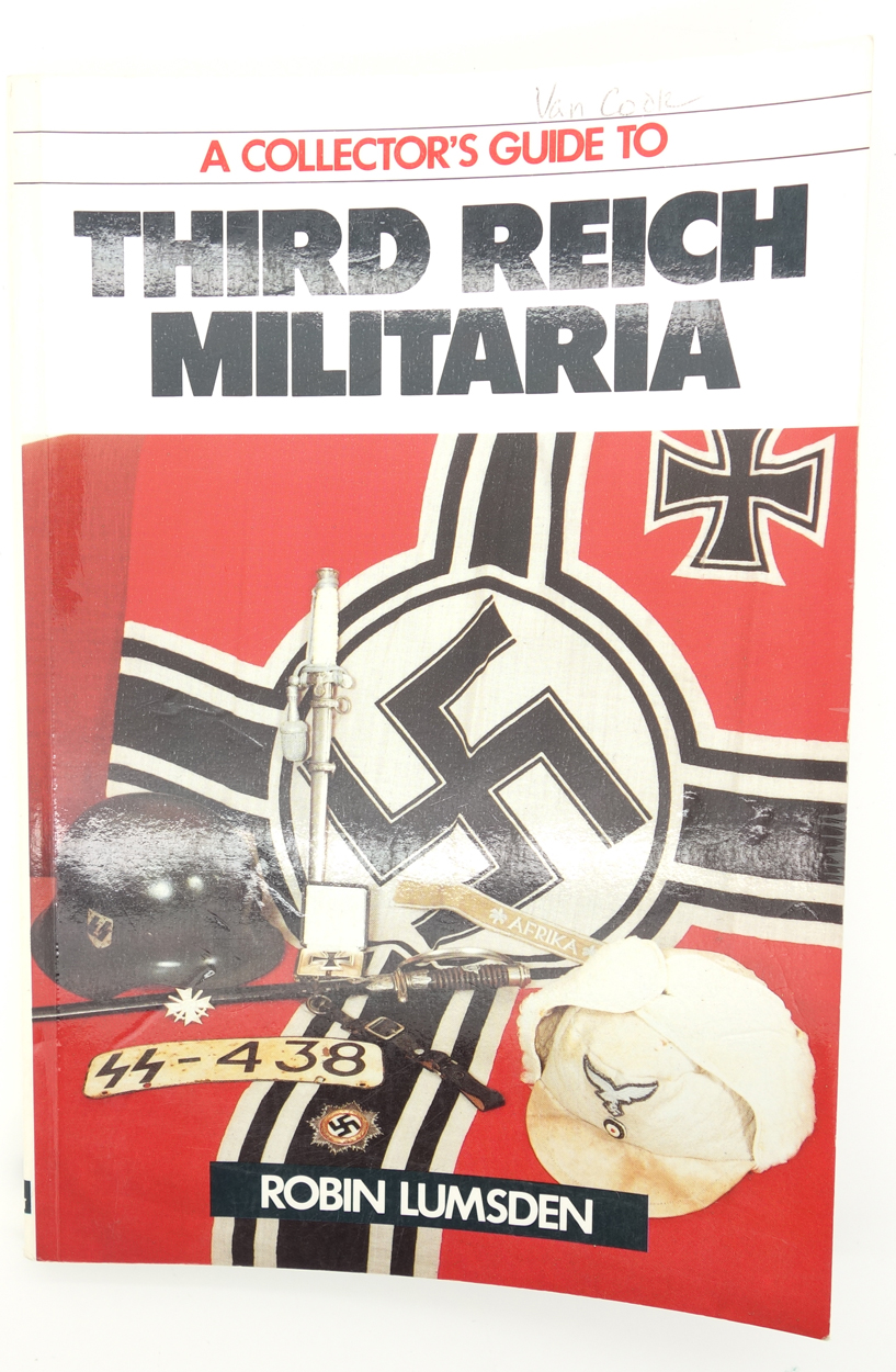 A Collectors Guide to 3rd Reich Militaria