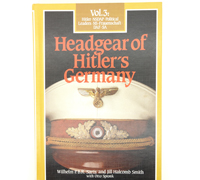 Headgear of Hitler's Germany, Vol. 3