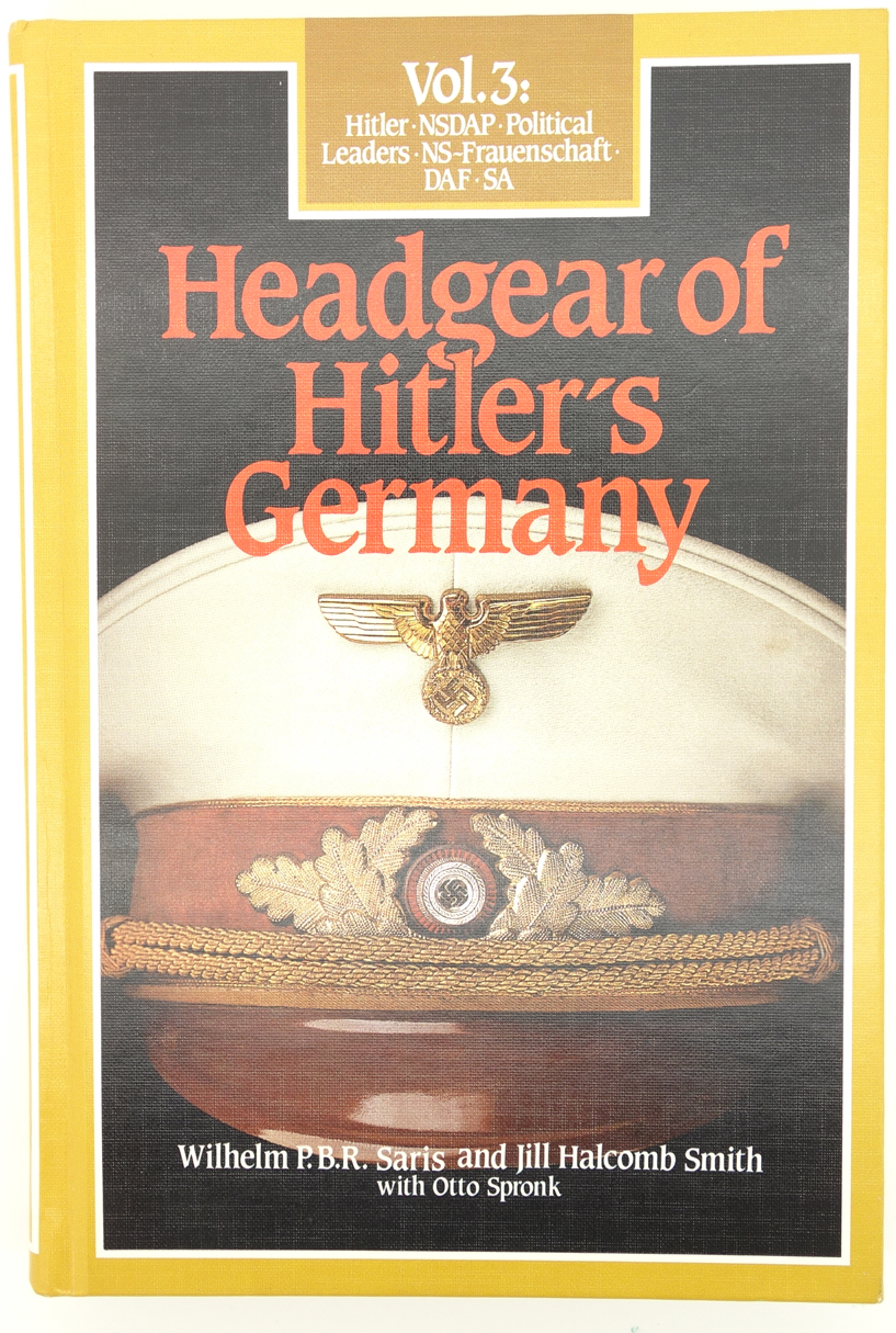 Headgear of Hitler's Germany, Vol. 3