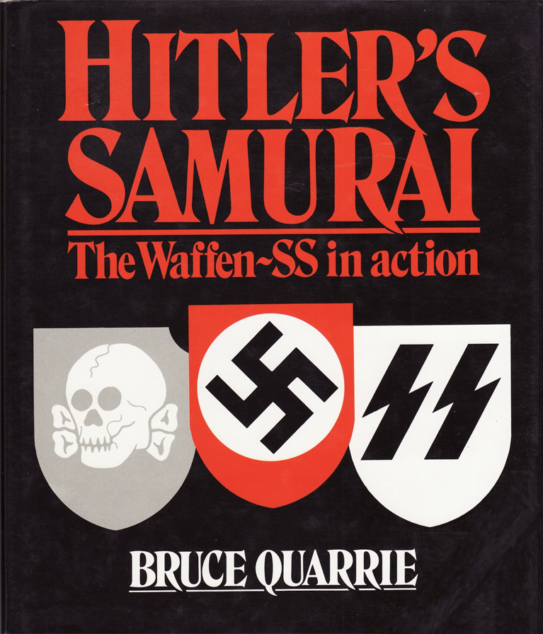 Hitler's Samurai: The Waffen-SS in Action 