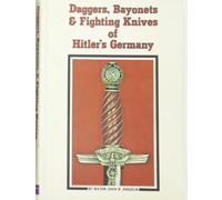 Dagger, Bayonets & Fighting Knives of Hitler's Germany