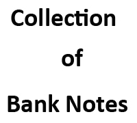My Collection of 46 Bank Notes