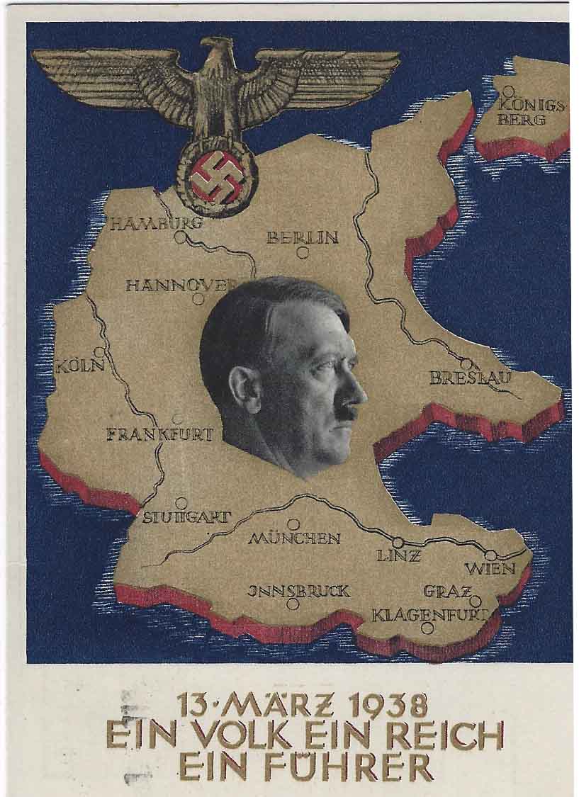 13.Marz 1938 Ein Volk Ein Reich Ein Fuhrer